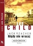 Okładka książki Jack Reacher. Nigdy nie wracaj CD MP3 - Audiobook