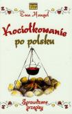 Okładka książki Kociołkowanie po Polsku - sprawdzone przepisy