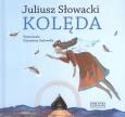 Okładka książki Kolęda. Juliusz Słowacki