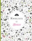 Okładka książki Koloraże. Kwieciste łąki