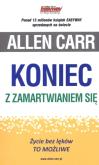 Okładka książki Koniec z zamartwianiem się. Życie bez lęków.