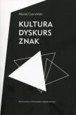 Okładka książki Kultura, dyskurs, znak