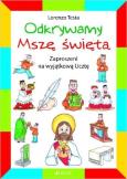 Okładka książki Odkrywamy mszę świętą