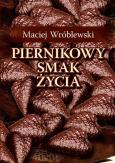 Okładka książki Piernikowy smak życia