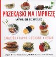 Okładka książki Przekąski na imprezę Łatwiesze niż myślisz