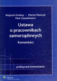 Okładka książki Ustawa o pracownikach samorządowych Komentarz
