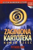 Okładka książki Zaginiona kartoteka. Numer Sześć - Pittacus Lore