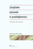 Okładka książki Zarządzanie procesami w przedsiębiorstwie