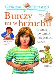 Okładka książki Ciekawe dlaczego - Burczy mi w brzuchu