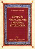 Okładka książki Cipriano Vagaggini OSB i Reforma Liturgiczna