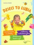 Okładka książki Dzieci to lubią