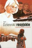 Dzienniki rosyjskie. Zapomniana wojna na Kaukazie. Autor: Igort. Dobreksiazki.pl Okładka książki Dzienniki rosyjskie. Zapomniana wojna na Kaukazie