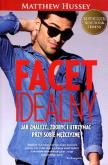 Okładka książki Facet idealny. Jak znaleźć, zdobyć i utrzymać..