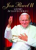 Okładka książki Jan Paweł II. Kronika życia i pontyfikatu