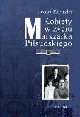Okładka książki Kobiety w życiu Marszałka Piłsudskiego