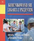 Okładka książki Komunikowanie się lekarza z pacjentem