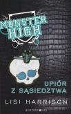 Okładka książki Monster High 2 Upiór z sąsiedztwa BR
