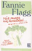 Okładka książki Nie Mogę Się Doczekać ... - Fannie Flagg
