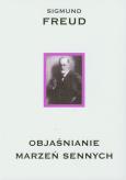 Okładka książki Objaśnianie marzeń sennych