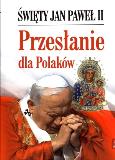 Okładka książki Przesłanie dla Polaków