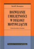Okładka książki Rozwijanie umiejętności w dialogu motywującym
