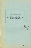 Okładka książki Świadek  - Ilja Mitrofanow