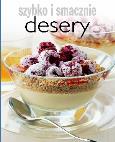 Okładka książki Szybko i smacznie - Desery