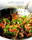 Okładka książki Szybko i smacznie - Potrawy z woka