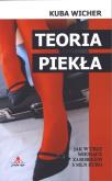 Teoria piekła. Autor: Wicher Kuba. Dobreksiazki.pl Okładka książki Teoria piekła