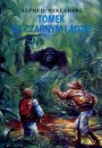 Okładka książki Tomek na Czarnym Lądzie BR