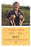 Okładka książki Wet. Moi wspaniali dzicy przyjaciele
