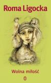 Okładka książki Wolna miłość