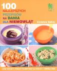 Okładka książki 100 najlepszych przepisów na dania dla niemowląt