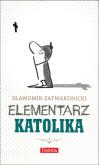 Okładka książki Elementarz katolika