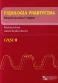 Opakowanie Fizjologia praktyczna Podręcznik dla studentów medycyny Część 2