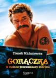 Okładka książki Gorączka. W świecie poszukiwaczy skarbów