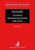 Okładka książki Hazard Studium kryminologiczne i prawne