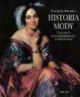 Historia mody. Autor: Boucher Francois. Dobreksiazki.pl Okładka książki Historia mody