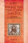 Okładka książki Karmię was tym, czym sam żyję