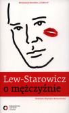 Okładka książki Lew - Starowicz o mężczyźnie
