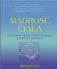Okładka książki Mądrość ciała. Czaszkowo - krzyżowe podejście do istoty zdrowia