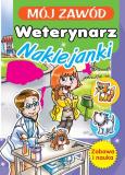 Okładka książki Mój zawód Weterynarz