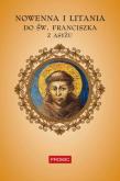 Okładka książki Nowenna i litania do św. Franciszka z Asyżu