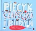 Okładka książki Piecyk, czapeczka i budyń