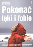 Okładka książki Pokonać lęki i fobie. Jak radzić sobie...GWP