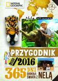Okładka książki Przygodnik 2015/2016. 365 dni dookoła świata z Nelą