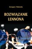 Okładka książki Rozwiązanie Lennona