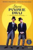 Okładka książki Starsi Panowie dwaj. Kompedium niewiedzy
