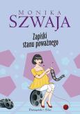 Okładka książki Zapiski Stanu Poważnego - Monika Szwaja