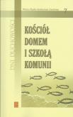 Opakowanie Dni Duchowości 7 Kościół domem i szkołą komunii